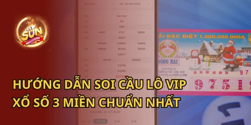 Hướng Dẫn Soi Cầu Lô VIP Xổ Số 3 Miền Chuẩn Nhất